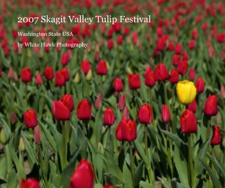 2007 Skagit Valley Tulip Festival book cover
