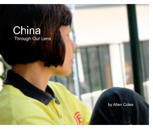 China-Through Our Lens book cover