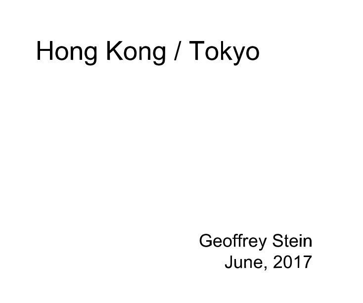 Bekijk Hong Kong / Tokyo op Geoffrey Stein
