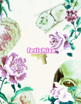 Fetishize//Facade book cover
