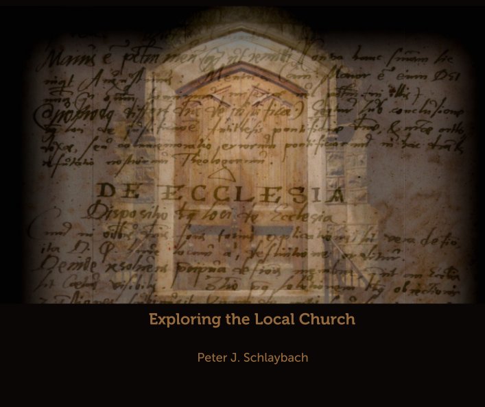 View De Ecclesia by Peter J. Schlaybach