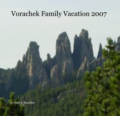 Vorachek Family Vacation 2007 book cover