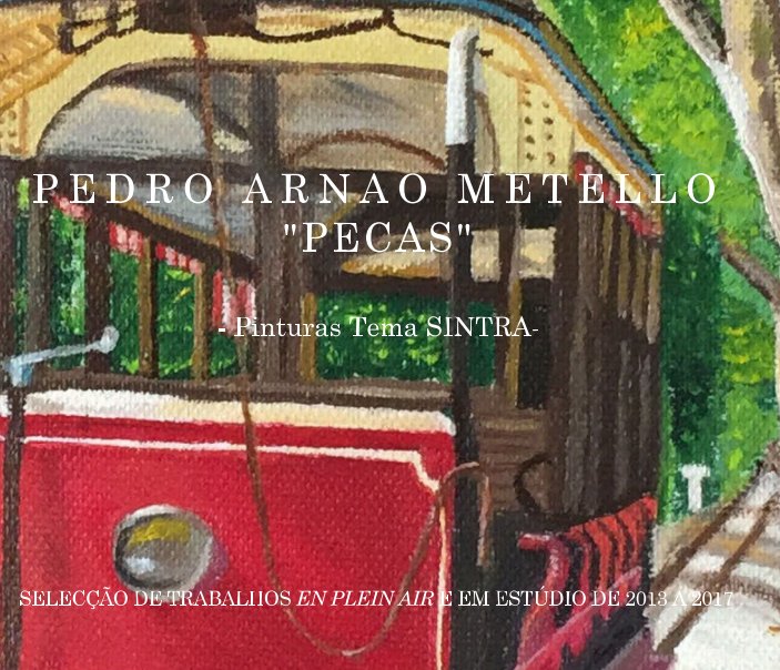 View Pinturas SINTRA by Pedro Arnao Metello
