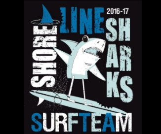 Shoreline Surf Team 2016 - 2017 book cover