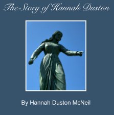 The Story of Hannah Duston book cover
