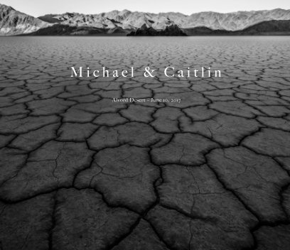 Michael & Caitlin – Alvord Desert June 10, 2017 book cover