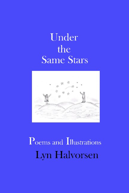 Visualizza Under The Same Stars di Lyn Halvorsen