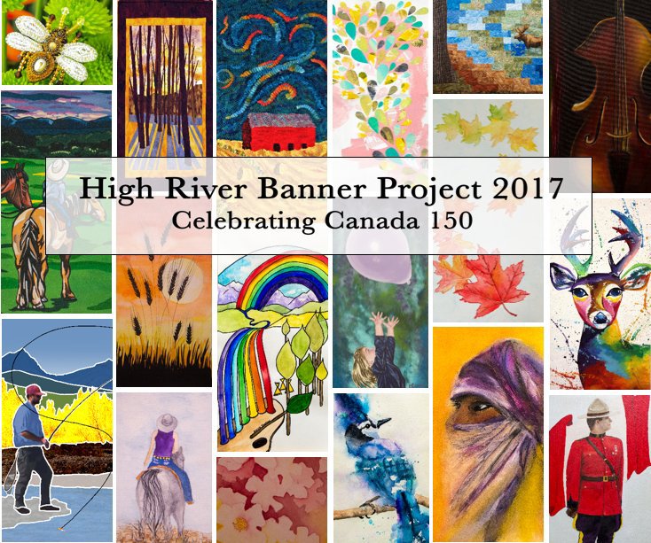 View High River Banners 2017 by compilation