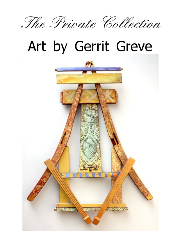 Ver The Private Collection por Gerrit Greve