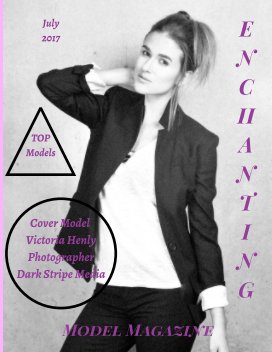 Enchanting Model Magazine TOP Models July 2017 book cover