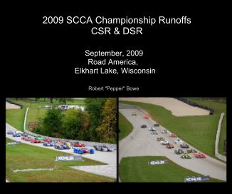 2009 SCCA Championship Runoffs CSR & DSR book cover