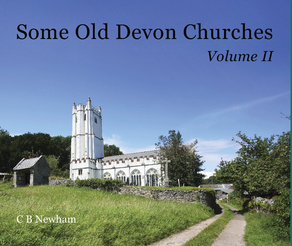 View Some Old Devon Churches by C B Newham