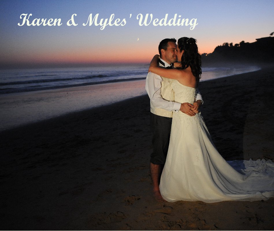 View Karen & Myles' Wedding by Karen & Myles Norman
