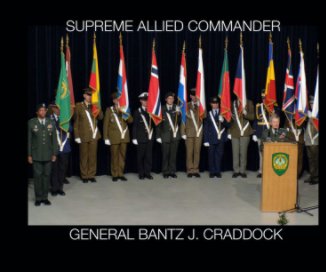 Supreme Allied Commander General Bantz J. Craddock book cover