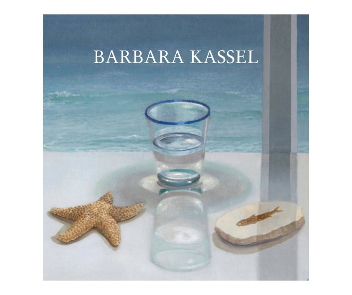 View In the Despoiled and Radiant Now by Barbara Kassel