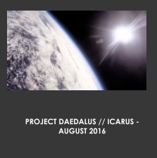 Project Daedalus // Icarus - August 2016 book cover