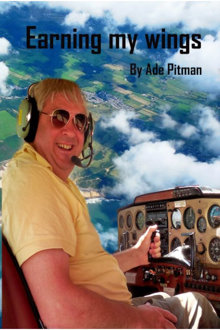 View Earning my wings by Ade Pitman