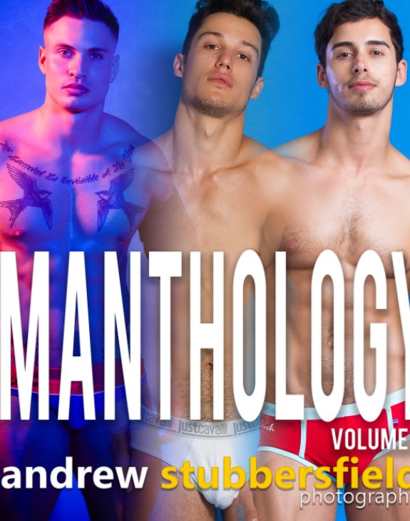 Visualizza Manthology Volume 1 di Andrew Stubbersfield