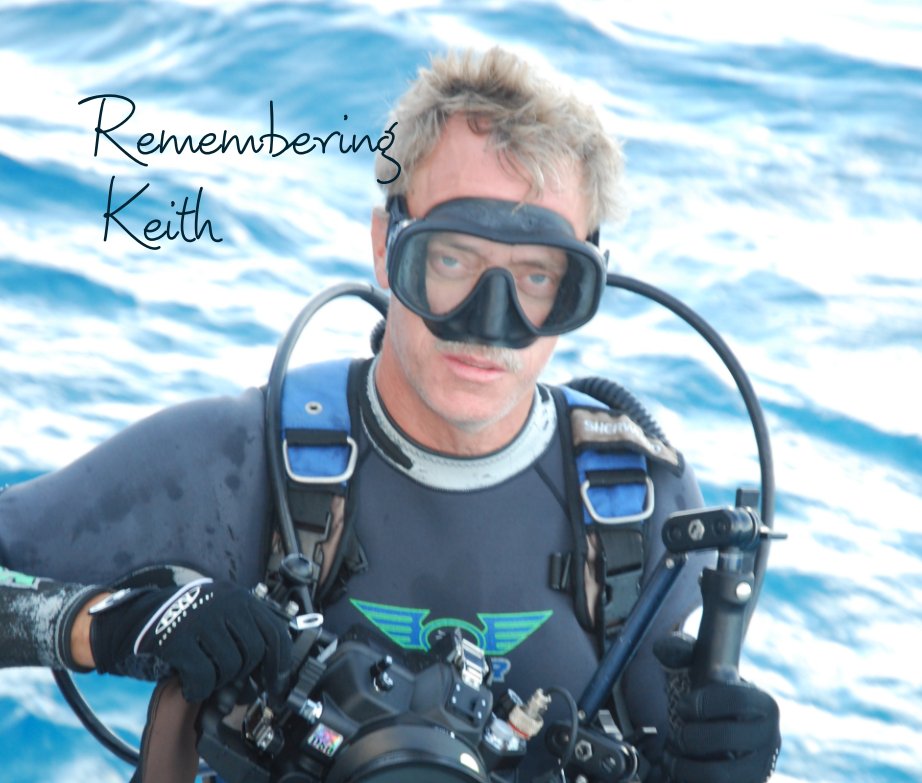 View Remembering   Keith by Carol Rudin