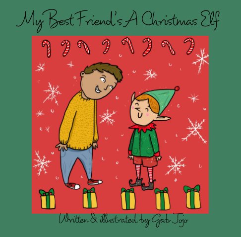 View My Best Friend's A Christmas Elf by Gab Jojo