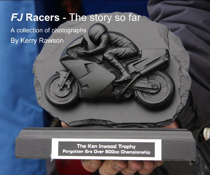 Ver FJ Racers - The story so far:  General (all racers) por Kerry Rawson