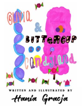 Olivia & Buttercup In Candyland book cover