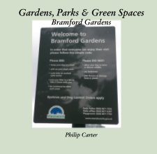 Gardens, Parks & Green Spaces Bramford Gardens book cover