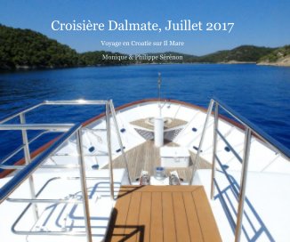 Croisière Dalmate, Juillet 2017 book cover