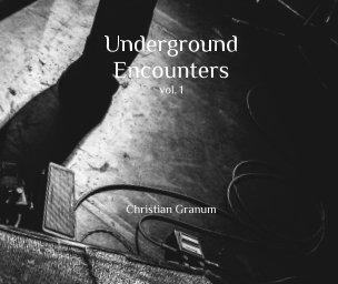 Underground Encounters vol. 1 book cover