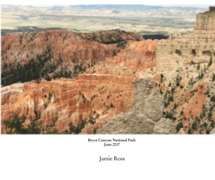 Bryce Canyon National Park June 2017 book cover