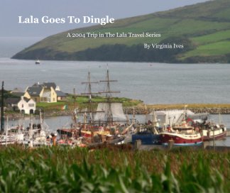 Lala Goes To Dingle book cover