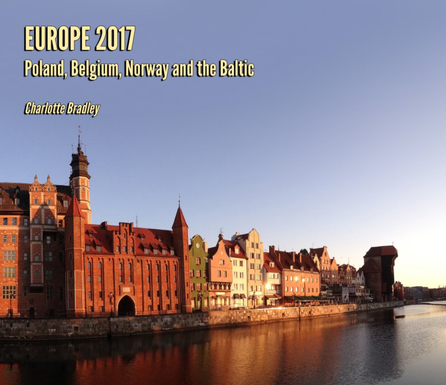 View Europe 2017 by Charlotte Bradley