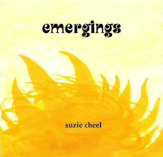 View emergings by Suzie Cheel
