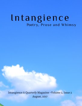Intangience: A Quarterly Magazine Volume 2, Issue 1 book cover