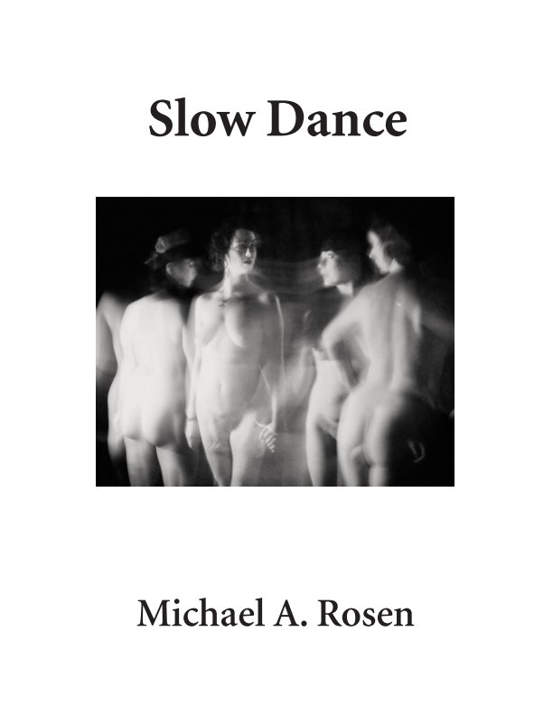 Bekijk Slow Dance op Michael A. Rosen