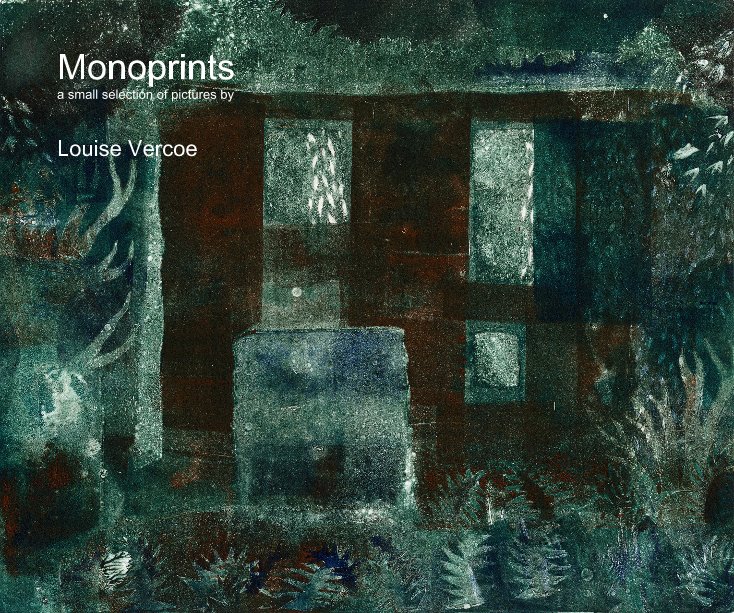 View Monoprints by Louise Vercoe