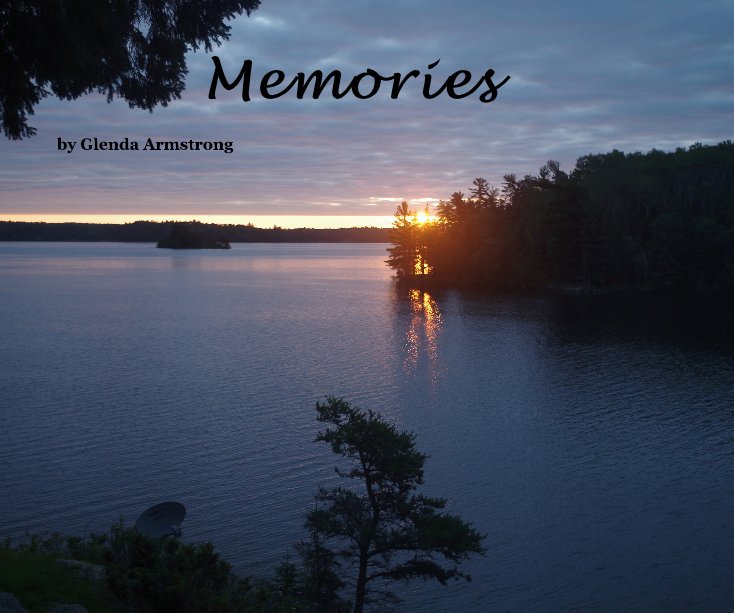 View Memories by Glenda Armstrong
