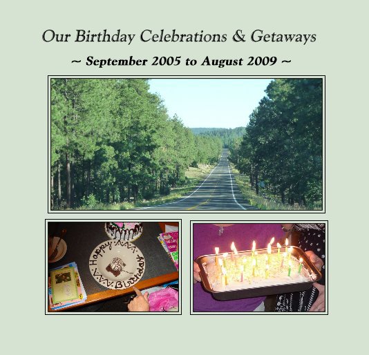 Bekijk Our Birthday Celebrations & Getaways op Susan Gilbert