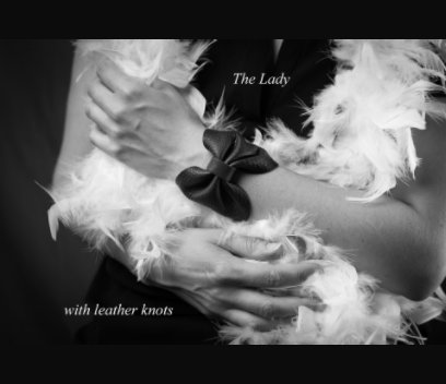 The Lady with the leather knots book cover