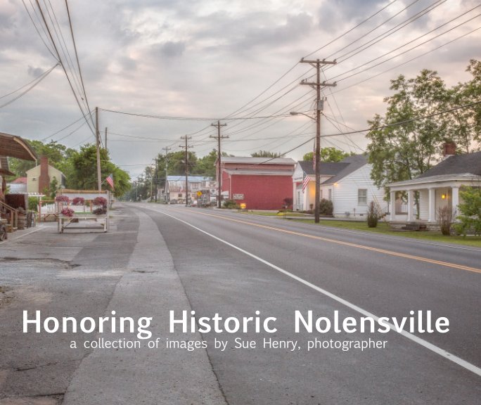 Honoring Historic Nolensville nach Sue Henry anzeigen