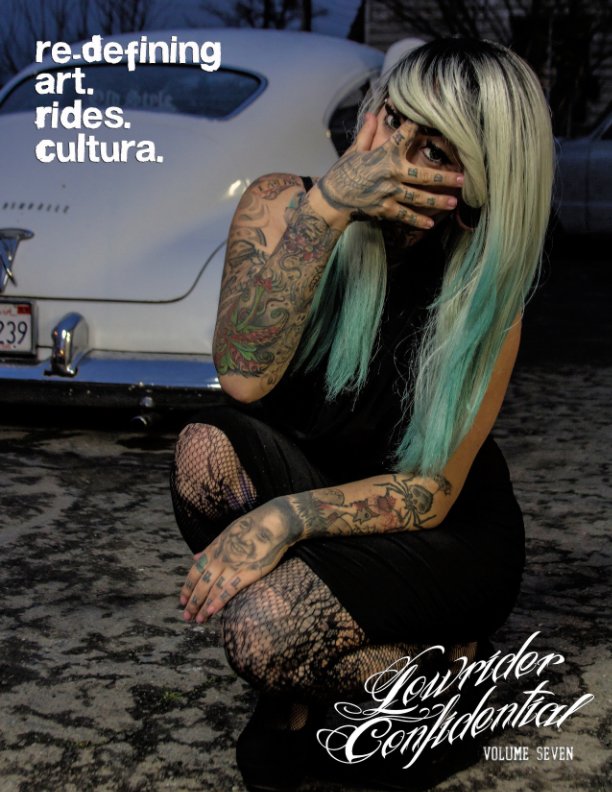View Lowrider Confidential Volume 7 by Lowrider Confidential