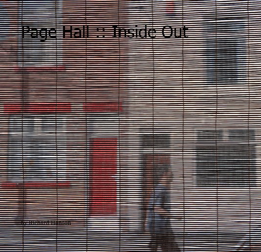 Bekijk Page Hall :: Inside Out op Richard Hanson