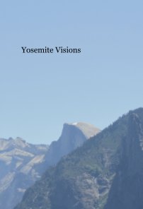 Yosemite Visions book cover