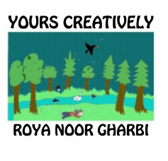 YOURS CREATIVELY ROYA NOOR GHARBI book cover
