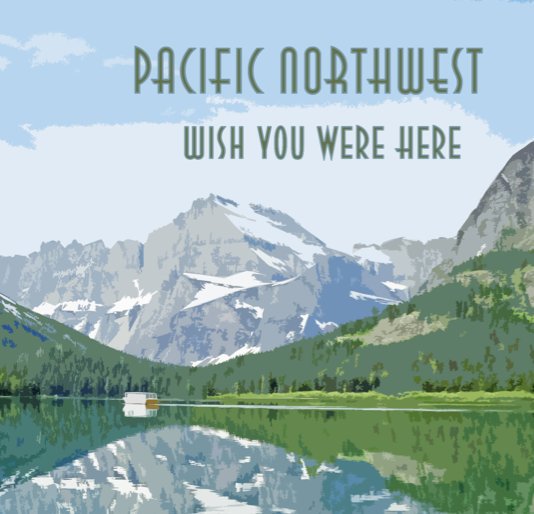 View Pacific Northwest by Barbara & Joseph Motter