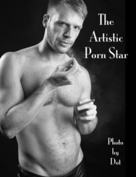 The Artistic Porn Star book cover