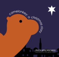 Camelonkey: a Christmas story book cover