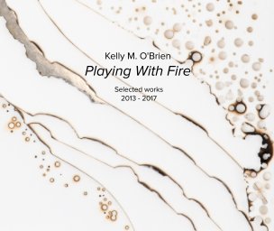 Kelly M. O'Brien: Playing With Fire book cover