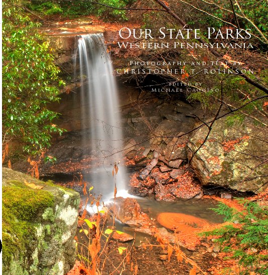 View Our State Parks by Christopher Rolinson