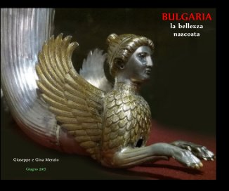 BULGARIA la bellezza nascosta book cover
